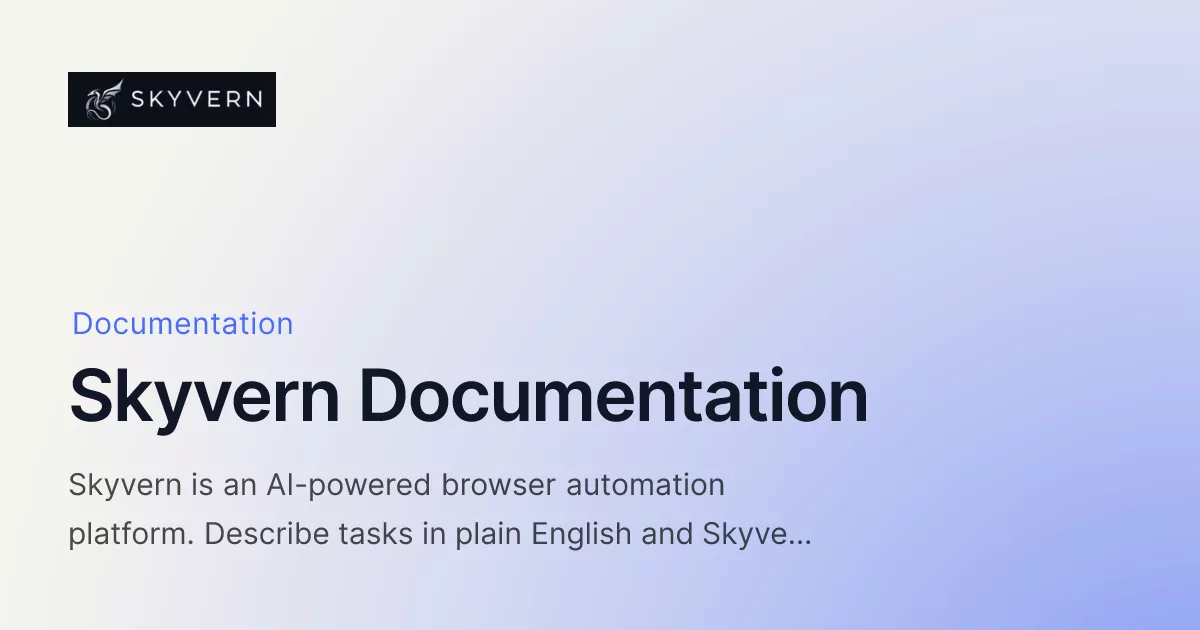 Skyvern 官方文档分享图